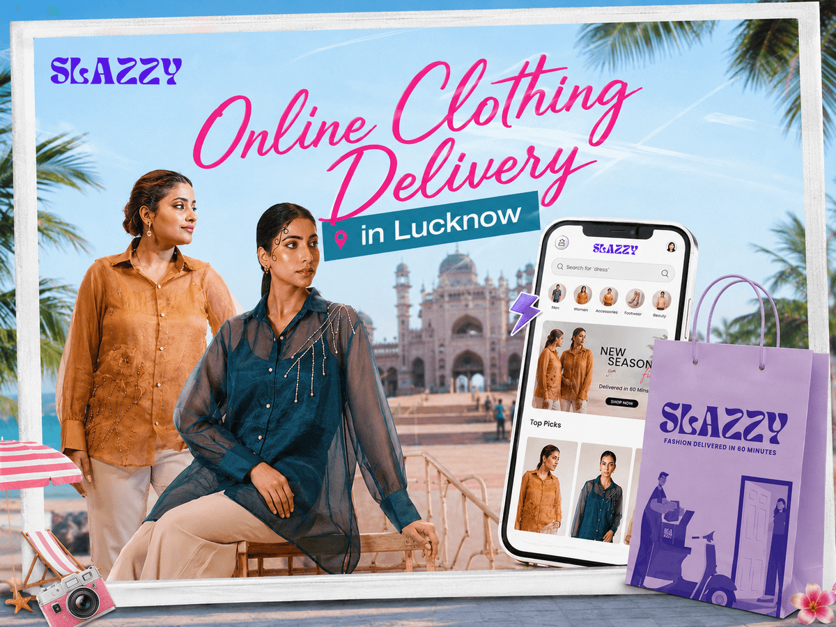 Online Clothing Delivery Lucknow | Fast Fashion Access
