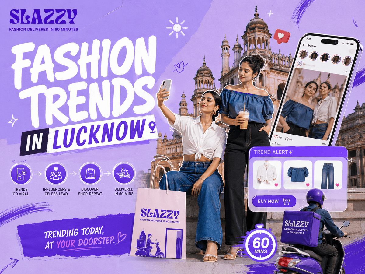 Fashion Trends Lucknow | Latest Style Updates