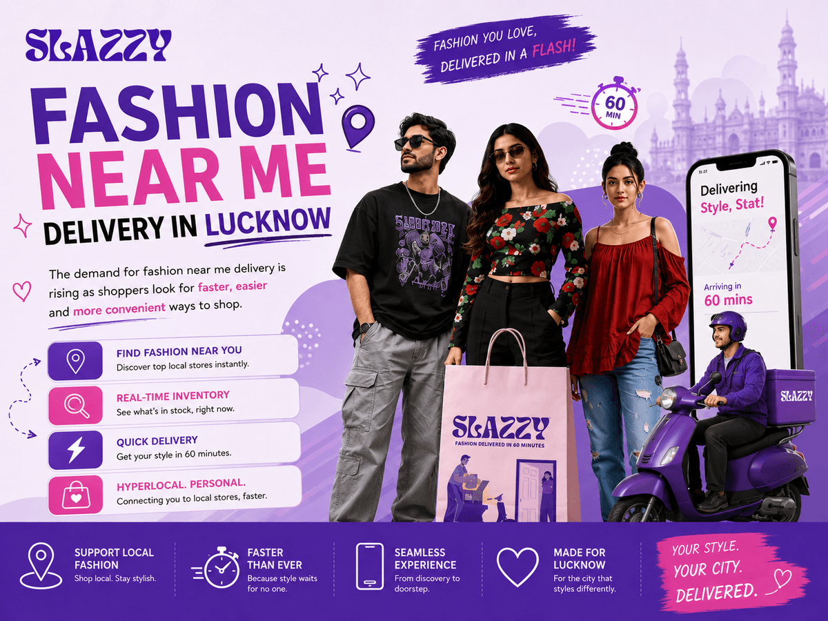 Fashion Near Me Delivery Lucknow | Fast Local Fashion Shopping